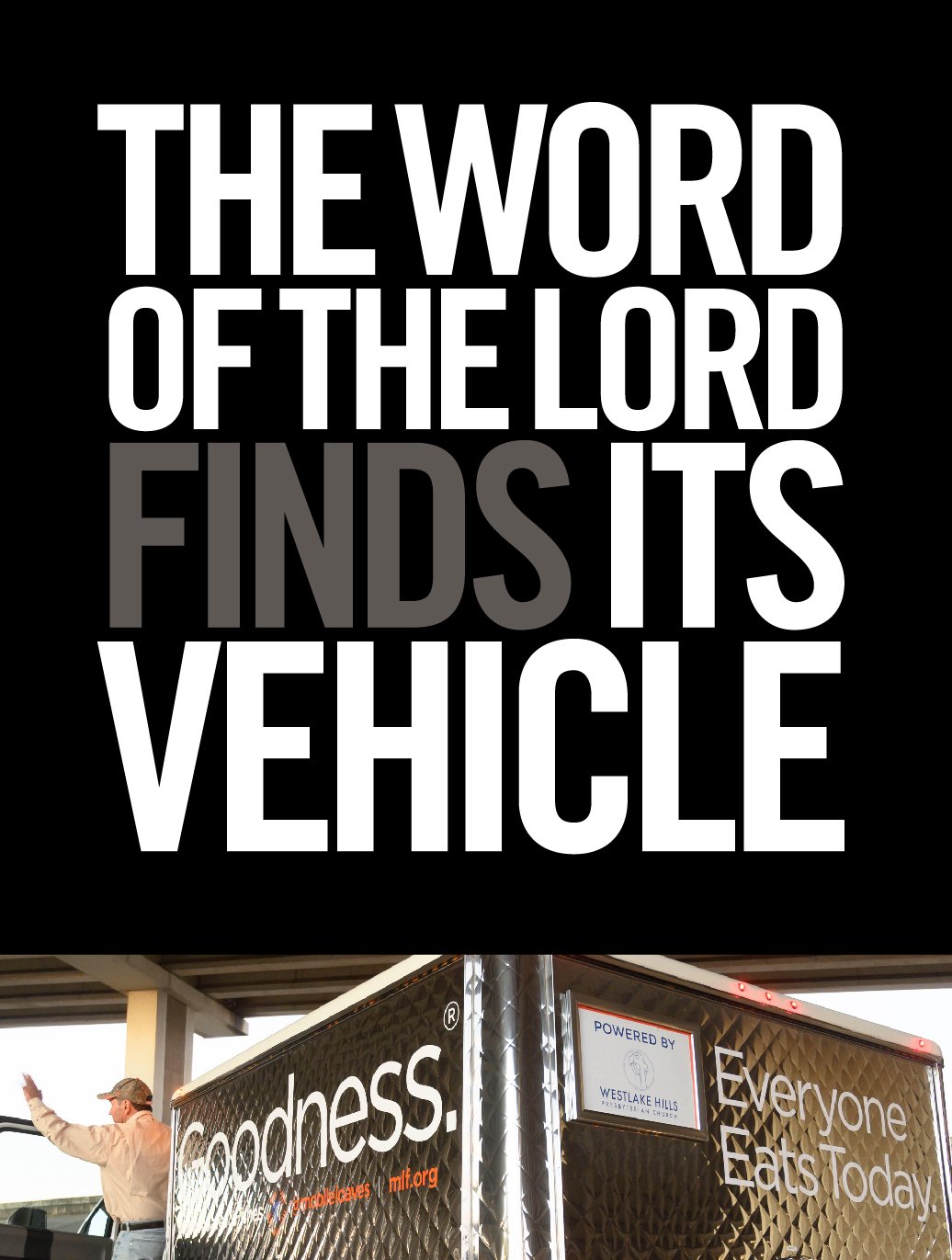 The Word of The Lord finds its vehicle